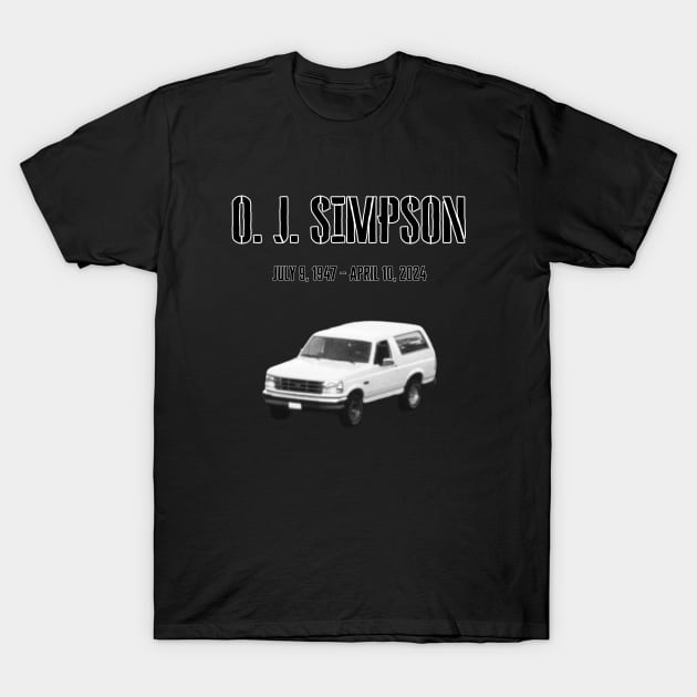 O.J. Simpson, RIP T-Shirt by Pattyld